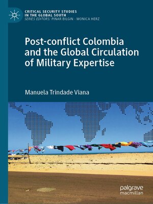 cover image of Post-conflict Colombia and the Global Circulation of Military Expertise